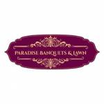 Paradise Banquets and Lawn