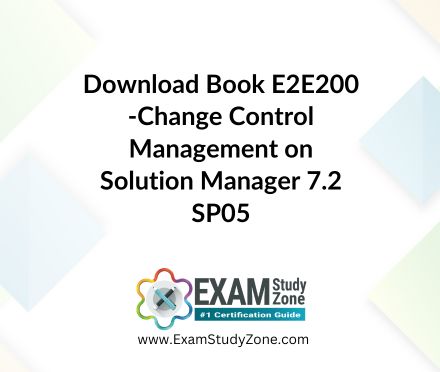 Pdf Book Download: [E2E200] Change Control Management on Solution Manager 7.2 SP05