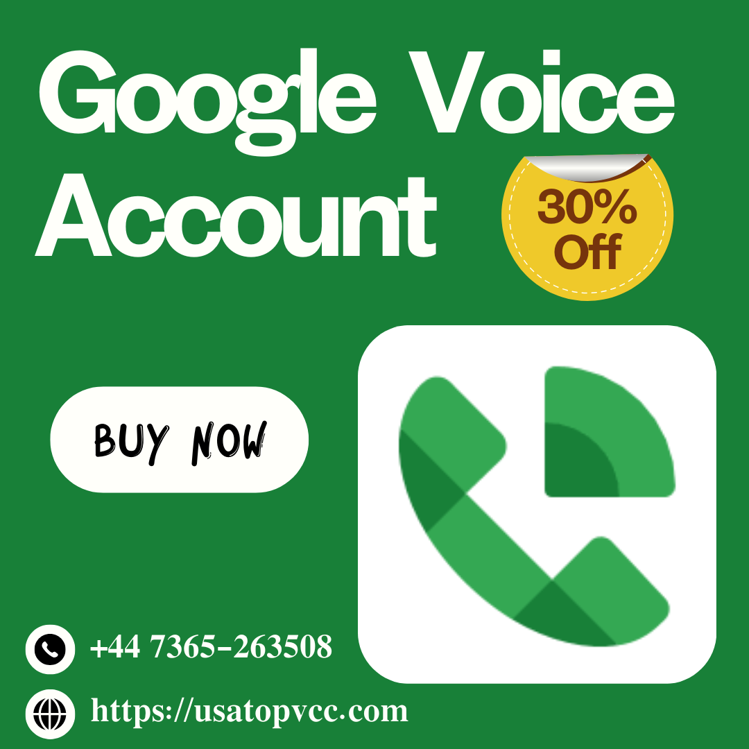 Buy Google Voice Accounts - 100% US , UK & CA Verified.