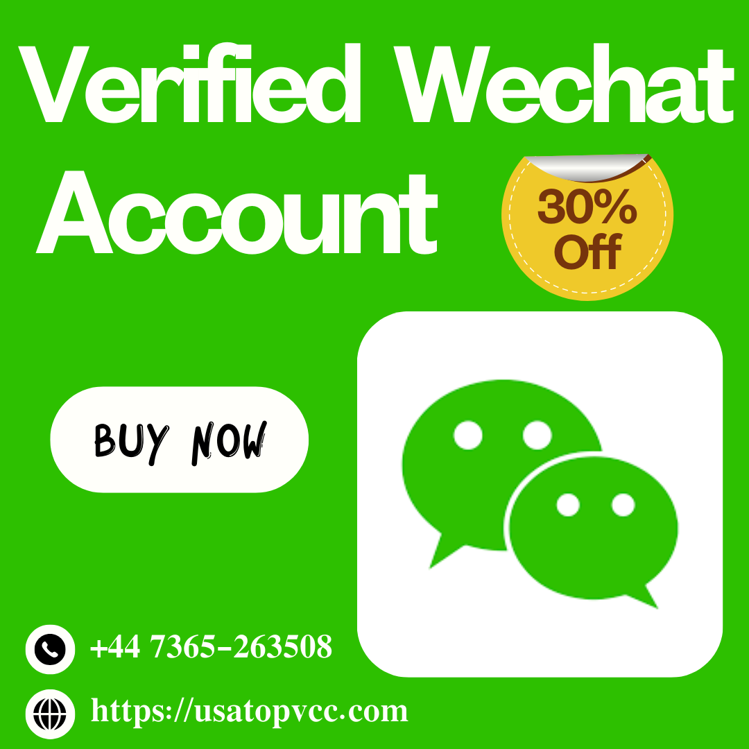 Buy Wechat Account - 100% USA,UK & CA Verified