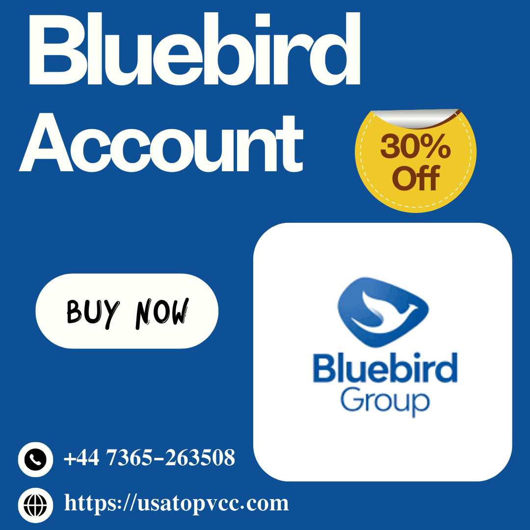 Buy Verified Bluebird Accounts - 100% US , UK & CA Verified.