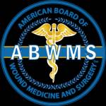 The American Board of Wound Medicine and Surgery